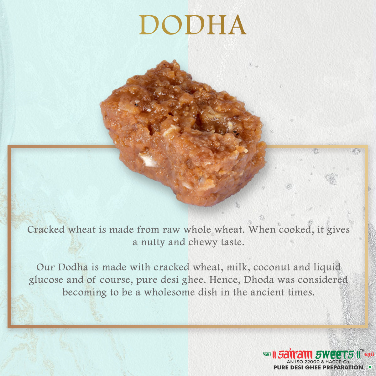 Dhodha - 900g